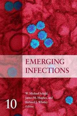 Emerging Infections 10 - 