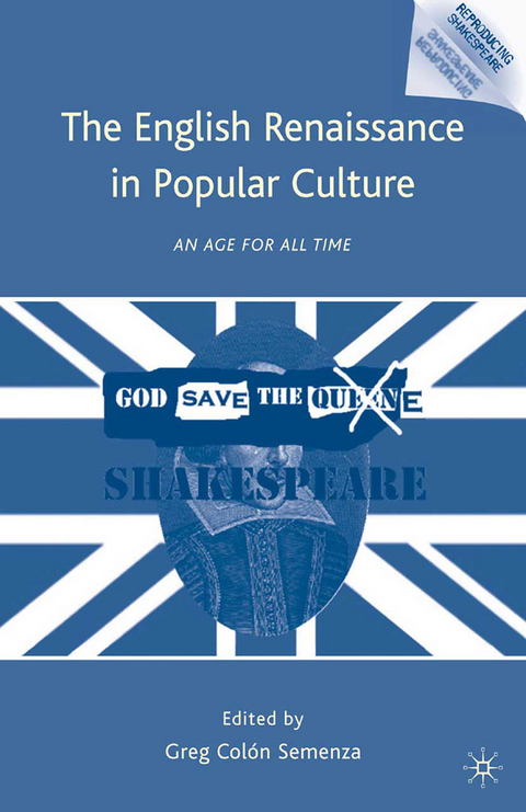 The English Renaissance in Popular Culture - 