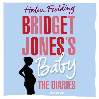 Bridget Jones’s Baby - Helen Fielding