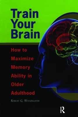 Train Your Brain - Robert Winningham