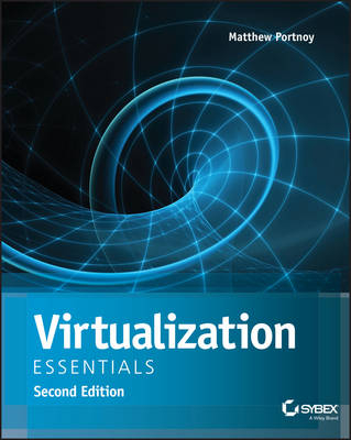 Virtualization Essentials - Matthew Portnoy