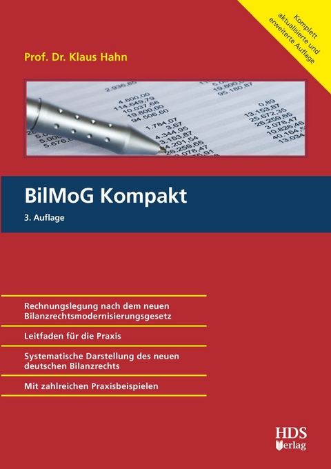 BilMoG Kompakt, 3. Auflage - Klaus Hahn