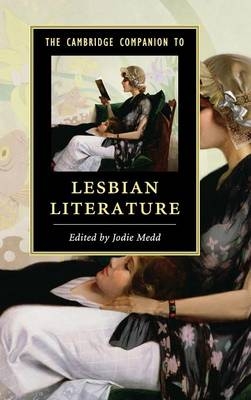 The Cambridge Companion to Lesbian Literature - 