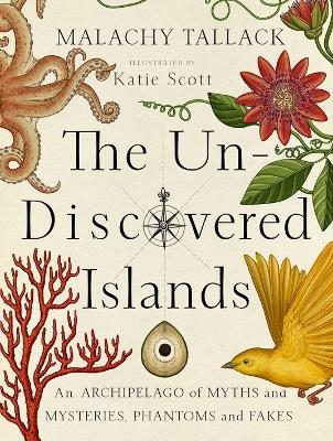 Un-Discovered Islands - Malachy Tallack