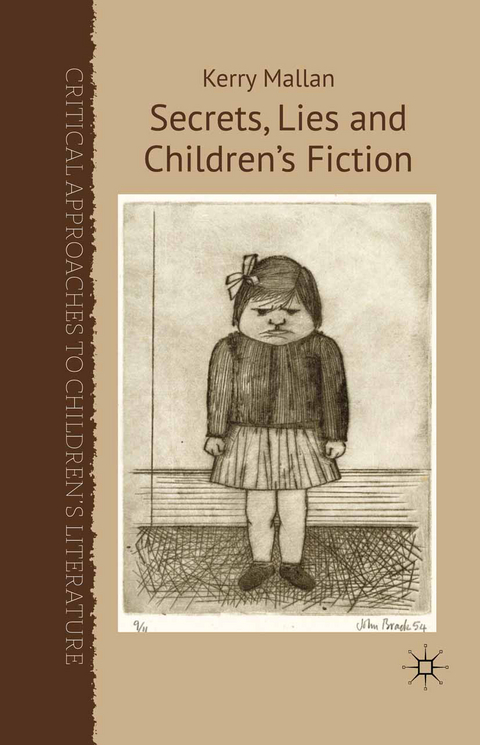 Secrets, Lies and Children’s Fiction - K. Mallan