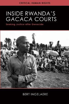 Inside Rwanda's Gacaca Courts - Bert Ingelaere