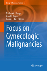 Focus on Gynecologic Malignancies - 