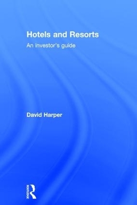 Hotels and Resorts - David Harper