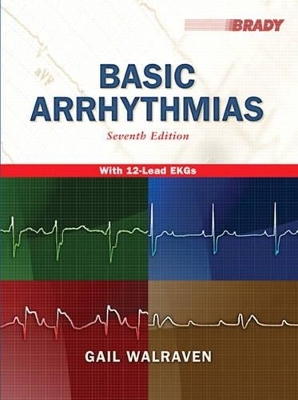 Basic Arrhythmias and Resource Central EMS Student Access Code Card Package - Gail Walraven