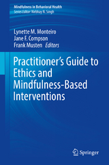 Practitioner's Guide to Ethics and Mindfulness-Based Interventions - 