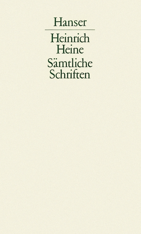 Sämtliche Schriften Band 6/1 - Heinrich Heine
