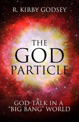 The God Particle - Kirby R. Godsey