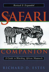 The Safari Companion - Richard D. Estes