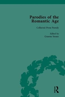 Parodies of the Romantic Age - Graeme Stones