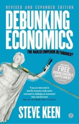 Debunking Economics - Professor Steve Keen