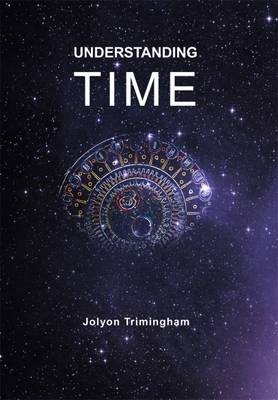 Understanding Time - Jolyon Trimingham