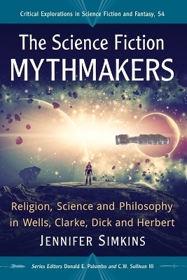 The Science Fiction Mythmakers - Jennifer Simkins