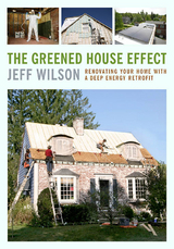 Greened House Effect -  Jeff Wilson