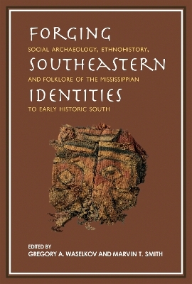 Forging Southeastern Identities - 