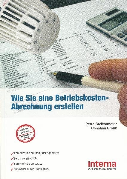 Wie Sie eine Betriebskosten-Abrechnung erstellen - Petra Breitsameter, Christian Grolik