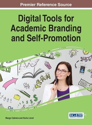 Digital Tools for Academic Branding and Self-Promotion - 