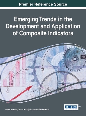 Emerging Trends in the Development and Application of Composite Indicators - 