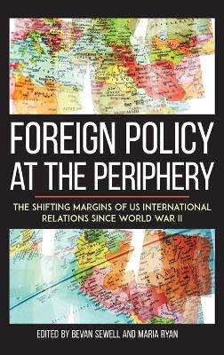 Foreign Policy at the Periphery - 