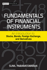 Fundamentals of Financial Instruments -  Sunil K. Parameswaran