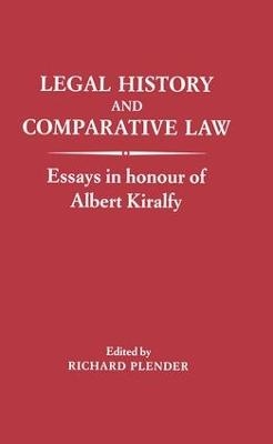 Legal History and Comparative Law - Richard Plender