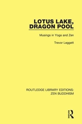 Lotus Lake Dragon Pool - Trevor Leggett