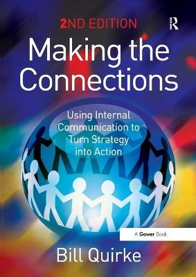 Making the Connections - Bill Quirke