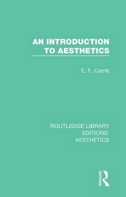 An Introduction to Aesthetics - E. F. Carritt
