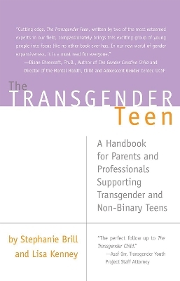 The Transgender Teen - Stephanie A. Brill, Lisa Kenney