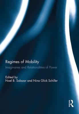 Regimes of Mobility - 