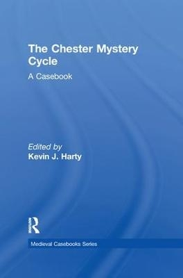 The Chester Mystery Cycle - 