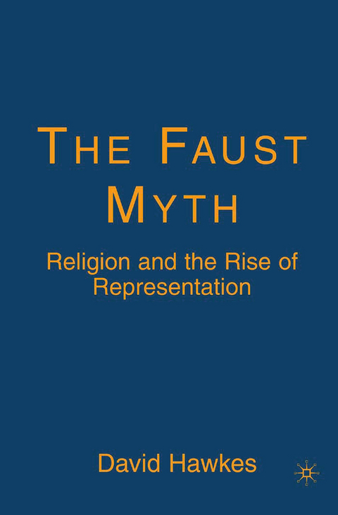 The Faust Myth - D. Hawkes