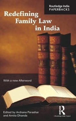 Redefining Family Law in India - 