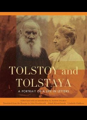 Tolstoy and Tolstaya - Andrew Donskov