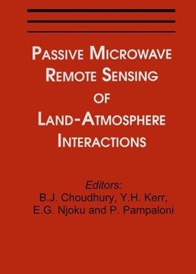 Passive Microwave Remote Sensing of Land--Atmosphere Interactions - 