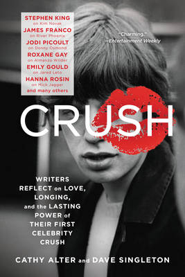 CRUSH - Cathy Alter, Dave Singleton