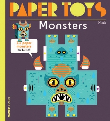 Paper Toys - Monsters - Marie Guibert