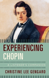 Experiencing Chopin -  Christine Lee Gengaro