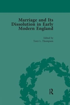 Marriage and Its Dissolution in Early Modern England, Volume 2 - 