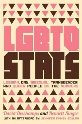 Lgbtq Stats - David Deschamps, Bennett L. Singer