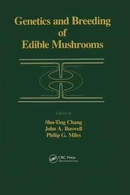 Genetics and Breeding of Edible Mushrooms - A.C. Chang
