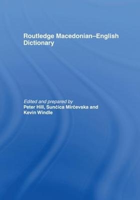 The Routledge Macedonian-English Dictionary - 