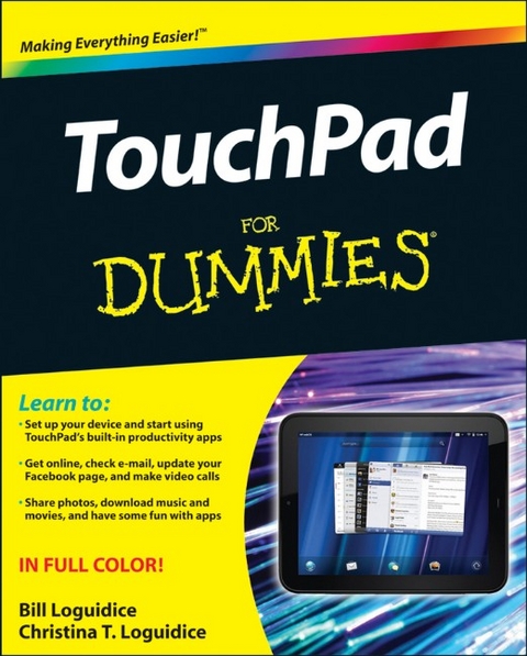 TouchPad For Dummies - Bill Loguidice, Christina T. Loguidice