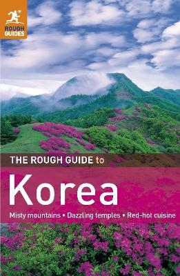 The Rough Guide to Korea - Norbert Paxton