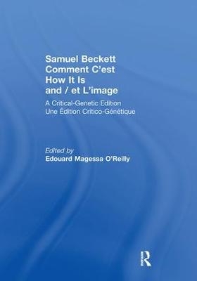 Samuel Beckett Comment C'est How It Is And / et L'image - Samuel Beckett