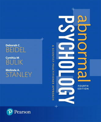 Abnormal Psychology - Deborah C. Beidel, Cynthia M. Bulik, Melinda A. Stanley